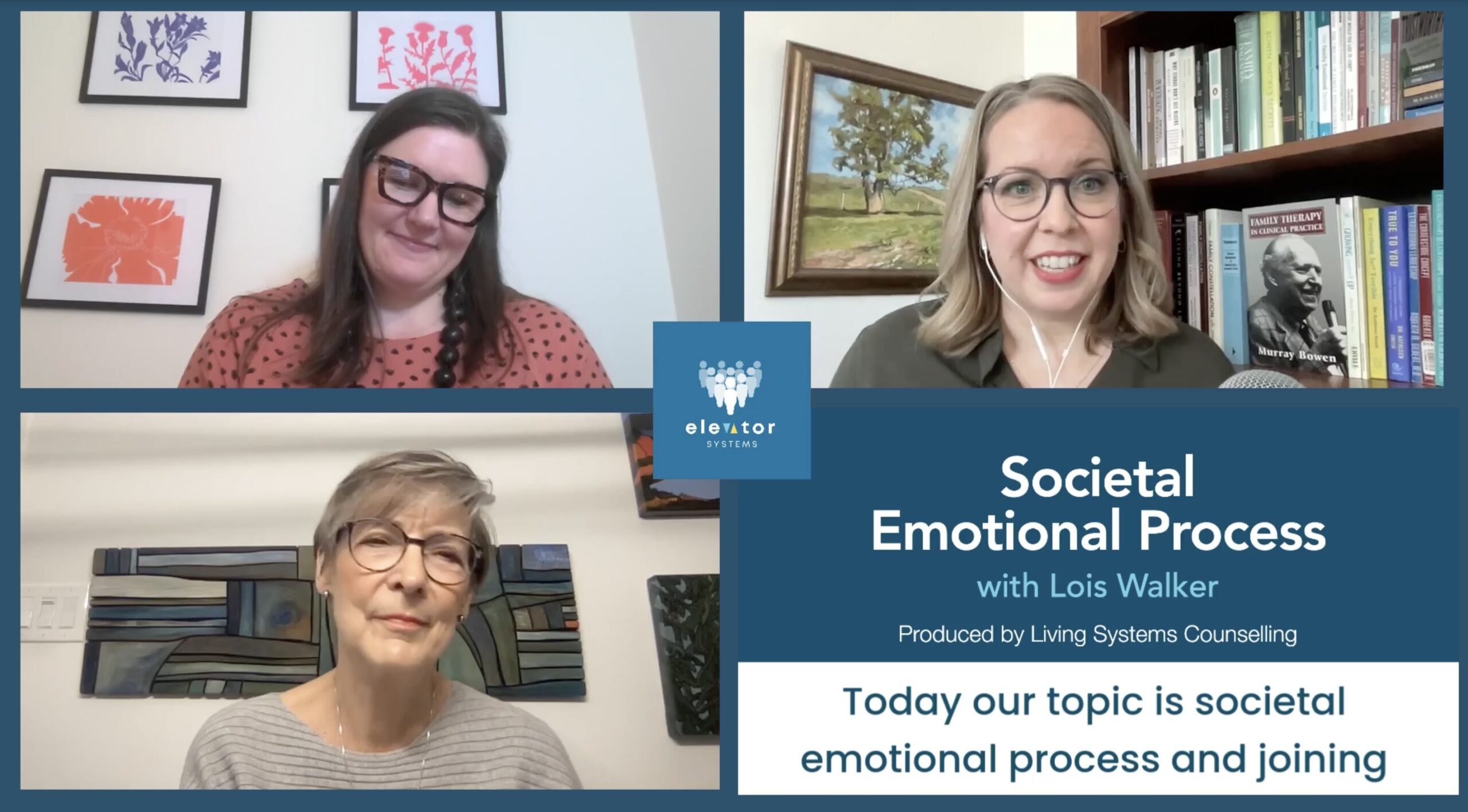 Family Systems Podcast - Societal Emotional Process